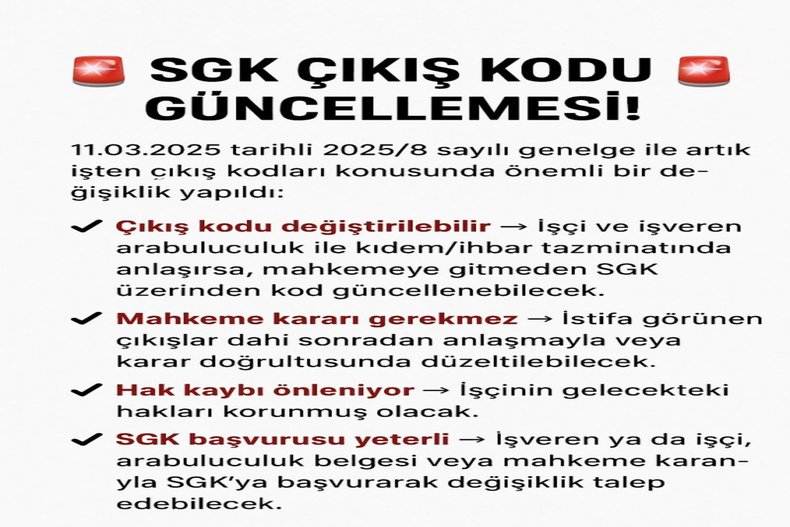 SGK ÇIKIŞ KODU GÜNCELLEMESİ