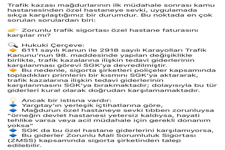 TRAFİK KAZASI SONRASI ÖZEL HASTANE MASRAFLARI
